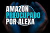 ¿Solo para el clima y alarmas? La preocupación detrás de Alexa en Amazon