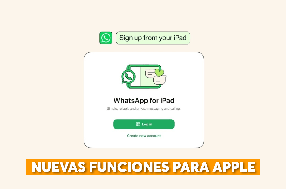 WhatsApp crea cuenta desde iPad y suma nuevas funciones - Bestmart